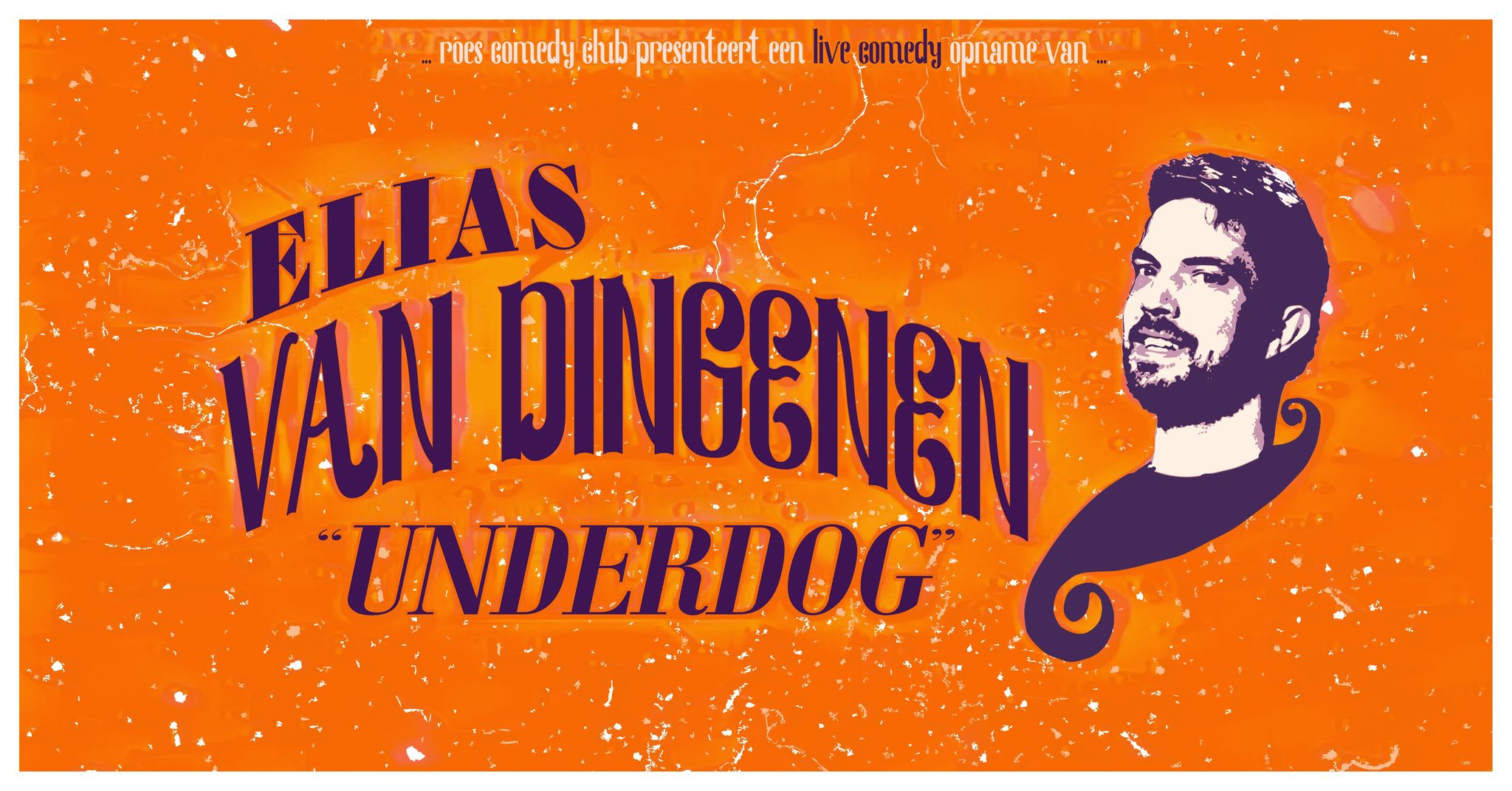 Ticket kopen voor evenement Roes Comedy Club: Elias Van Dingenen 'Underdog' live recording