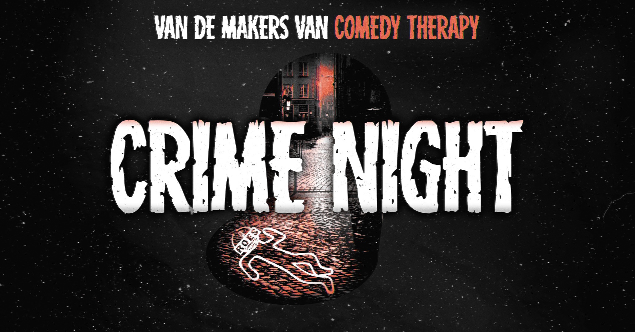 Ticket kopen voor evenement Roes Comedy Club: Crime Night