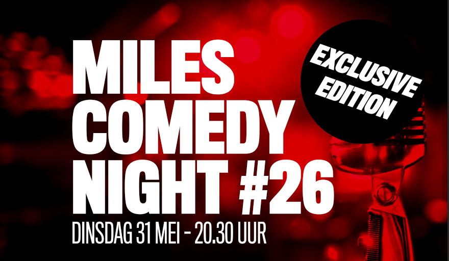 Ticket kopen voor evenement Miles Comedy Night #26