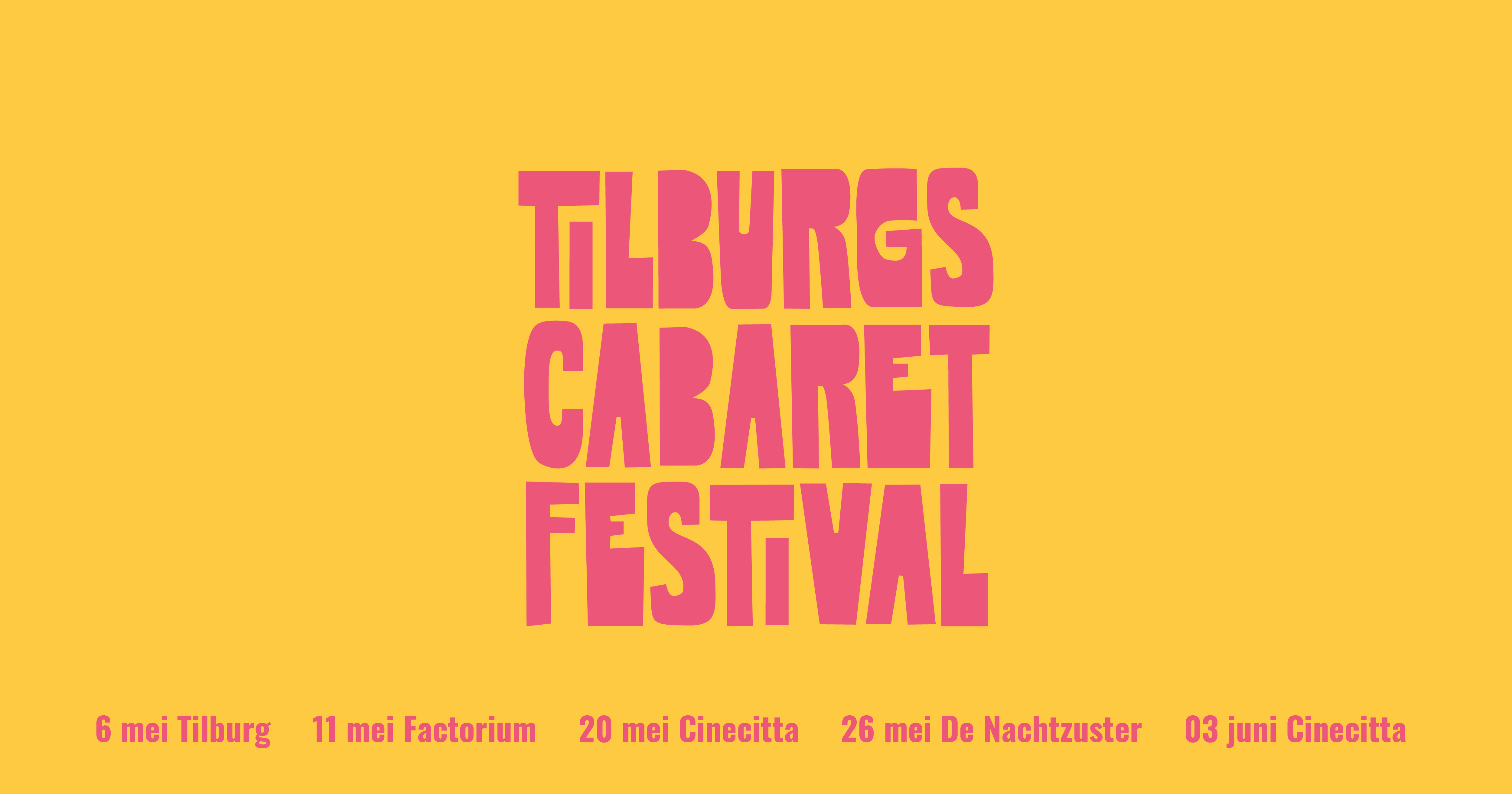 Ticket kopen voor evenement Tilburgs Cabaret Festival Voorronde 1