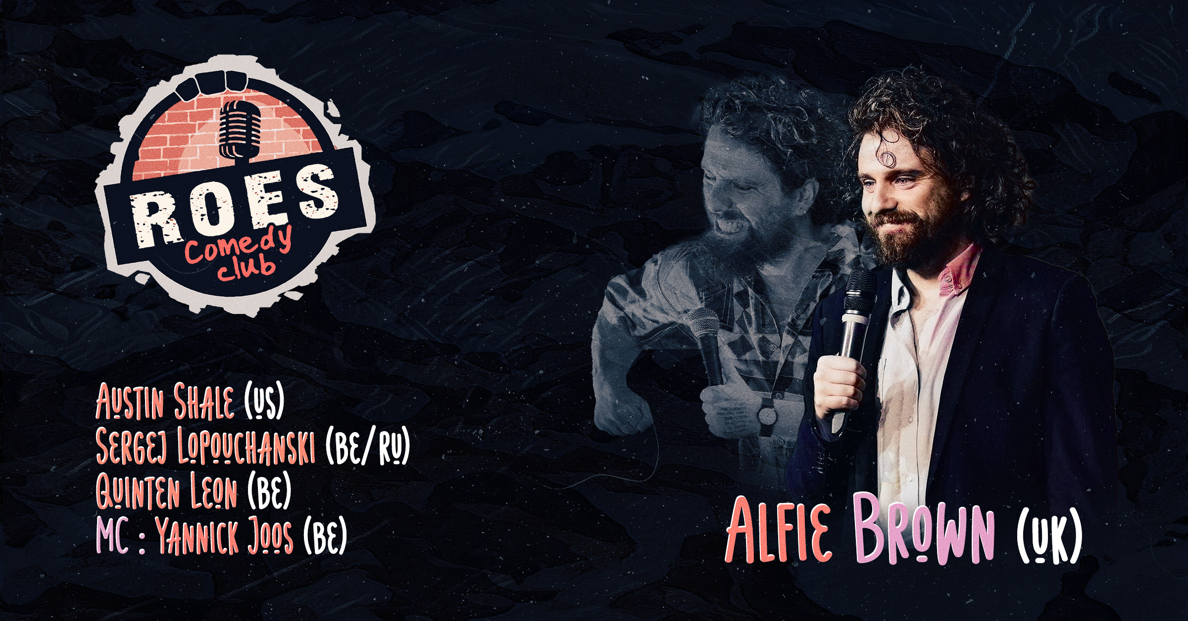 Ticket kopen voor evenement Roes Comedy Club: Alfie Brown (English comedy show)