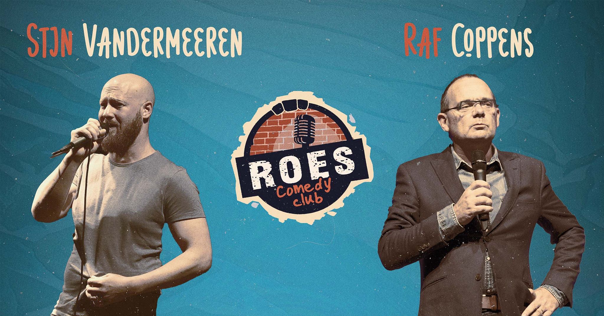 Ticket kopen voor evenement Roes Comedy Club: Raf Coppens, support Stijn Vandermeeren